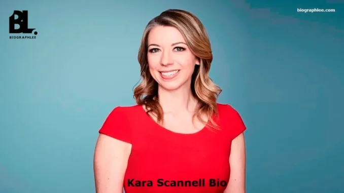 Kara Scannell Age