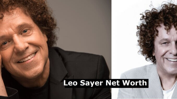 Leo Sayer Net Worth