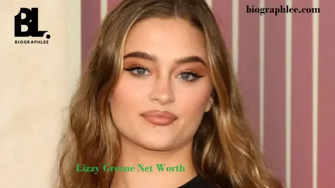 Lizzy Greene Net Worth What is Lizzy Greene Net Worth?